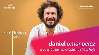 A questão da tecnologia na China hoje, com Daniel Omar Perez, professor e filósofo #aovivo