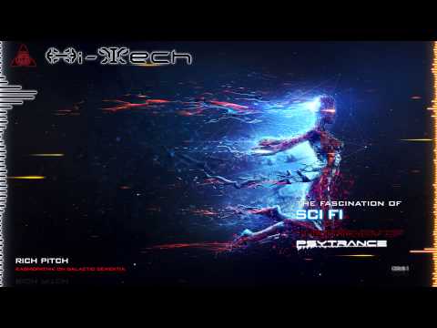 Kashiopathik On Galactic DeMeNtIa - Rich Pitch