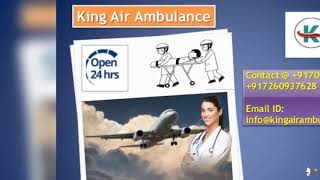 King Air Ambulance Service in Jaipur and SriNagar