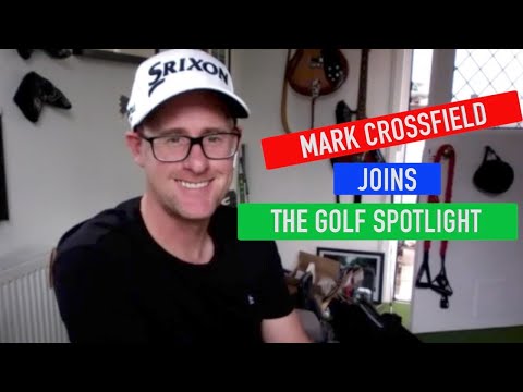 Golf Spotlight 2020 - Mark Crossfield