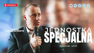 Jednostka Specjalna▫️Special unit | Pastor Łukasz Szweryn