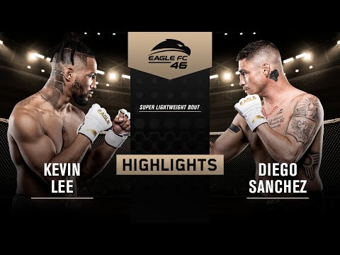 Kevin Lee vs Diego Sanchez [Eagle FC 46 Highlights]