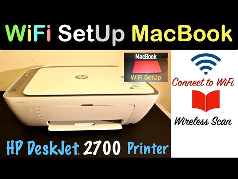 HP Deskjet 2700 WiFi SetUp MacBook | 2710, 2720, 2721, 2722, 2723, 2724, 2732, 2752 & 2755 Printer..