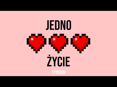 TYMSON - JEDNO ŻYCIE