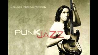 Jaco Pastorius Anthology - Amelia [Live]