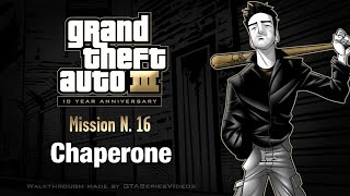 GTA 3 Walkthrough Mobile - Mission#16 - Chaperone!