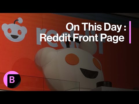 Reddit, The Front Page of the Interrnet | On This Day