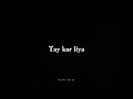 Chahat Rahat Fateh Ali Khan Black Screen Status Favoritesong Sadstatus