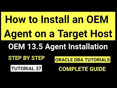 Install an OEM Agent on target Host || Oracle Enterprise Manager cloud control 13c Release 5