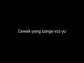 Cewek Sange Merapat