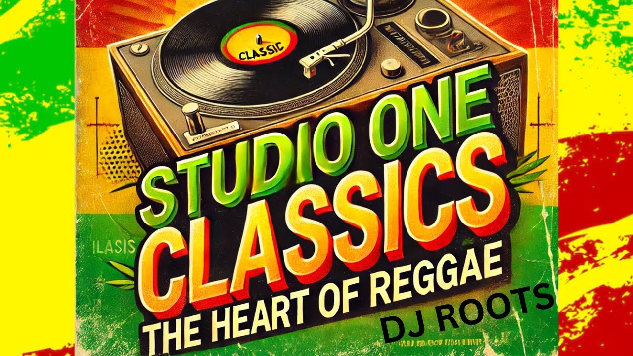 Studio One Classics: The Heart of Reggae Vol 1