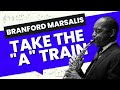 Branford Marsalis - Take The "A" Train - Tenor Saxophone Transcription (Bb)