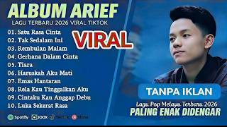 Download lagu ARIEF PUTRA FULL ALBUM TERBAIK 2025 | TAK SEDALAM INI - HANYA INSAN BIASA | LAGU MELAYU TERPOPULER mp3