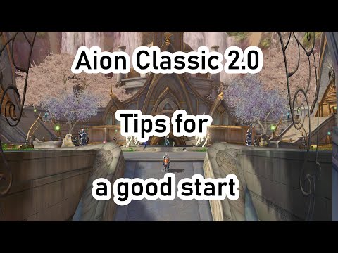 Aion Classic 2.0 : tips for a good start