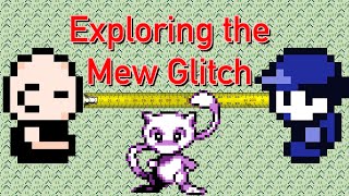 Exploring the Mew Glitch