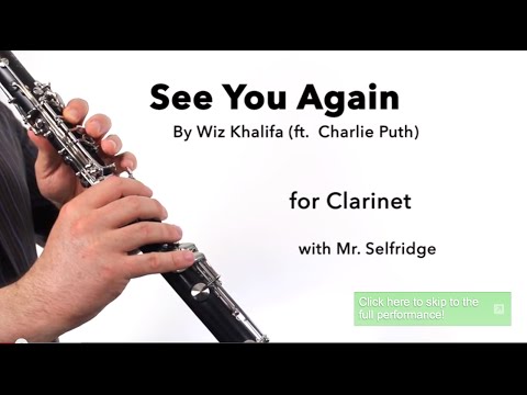 See You Again (Wiz Khalifa feat. Charlie Puth) for CLARINET