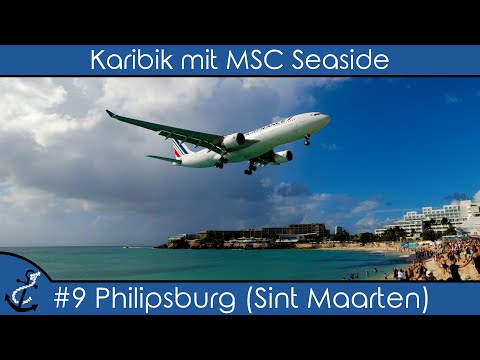 Karibik mit MSC Seaside - #9 Philipsburg  (Sint Maarten) - Maho Beach - Kreuzfahrt-Vlog 2023 - 4K
