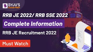 RRB JE 2022/ RRB SSE 2022 Complete Information | RRB JE Recruitment 2022