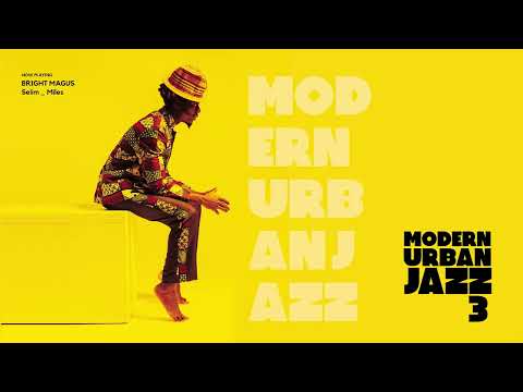 The Best of Modern Urban Jazz Vol.3|Acid Jazz Mix, Electronica Jazz, Funky Groove, Jazz Funk, NuJazz