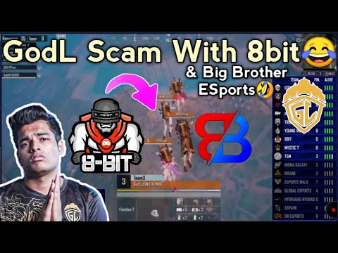 GodL Scam With 8bit & Big Brother ESports😂🤣 | 8bit Shocked & Surprised😳💛