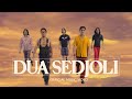 Dewa - Dua Sedjoli | Official Music Video