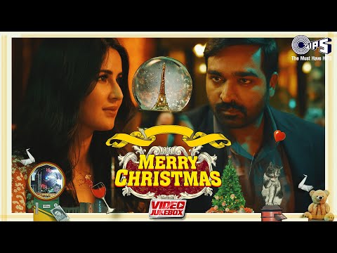 Merry Christmas - Video Jukebox | Katrina Kaif, Vijay Sethupathi | Pritam | Hindi New Songs — Merry Christmas