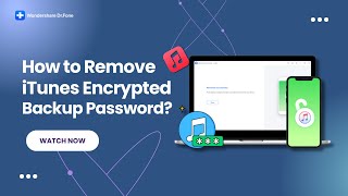 How To Remove iTunes Encrypted Backup Password?