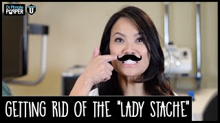 How to get rid of the Lady Mustache - POP QUIZ!