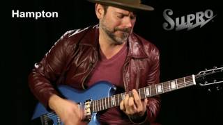 Supro Hampton Guitar Official Demo by Ford Thurston