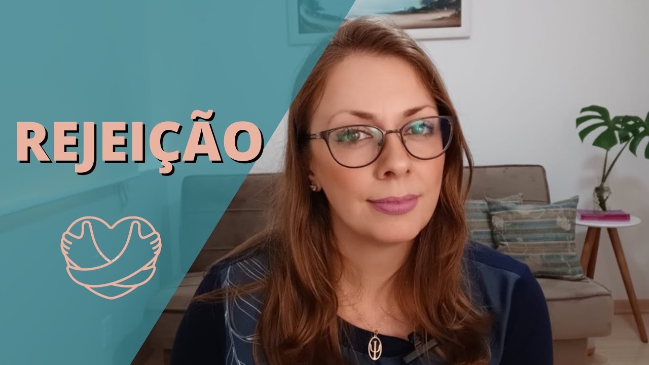 COMO LIDAR COM ESSA FERIDA EMOCIONAL DE SER REJEITADO E SE AMAR