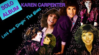 💙Karen Carpenter🎵Last One Singin' The Blues🎵@MaxKC2🌹💙🎤🥁