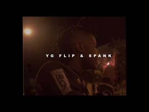 YG Flip "Demons"ft 438 spank & Scoot Banks