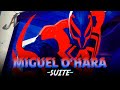Miguel O'Hara Suite | Spider-Man: Across the Spider-Verse (Original Soundtrack) by Daniel Pemberton