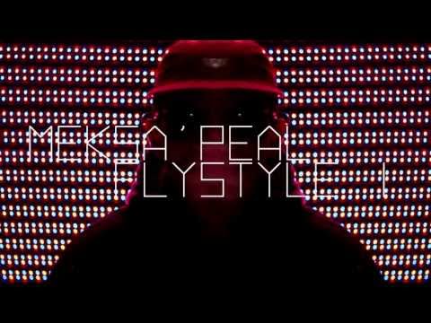 Meksa'Peal - Flystyle 1 (HD)