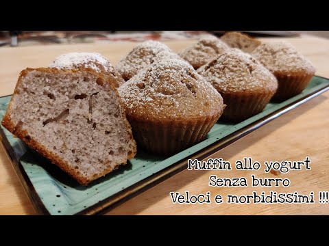MUFFIN ALLO YOGURT SOFFICISSIMI E SENZA BURRO !!! Facili e veloci