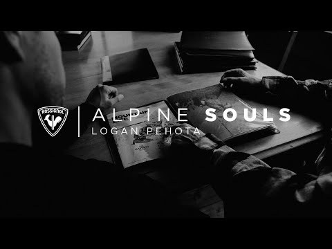 ROSSIGNOL | ALPINE SOULS | Ep.3 : Logan Pehota