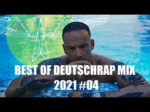 DEUTSCHRAP MIX 🇩🇪| BEST OF 2021 #04☀️🔥 - Dj Boiz