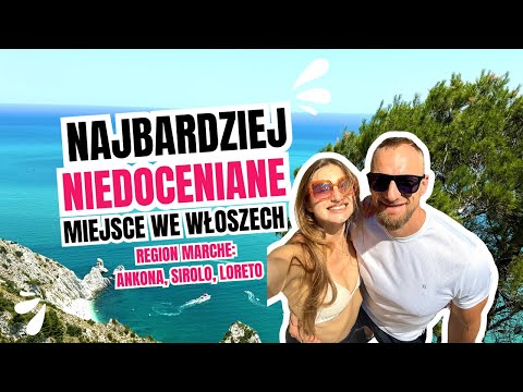 Ankona, Sirolo, Loreto - Citybreak Włochy region Marche