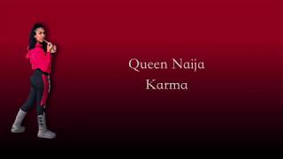 Queen Naija - Karma - Lyrics