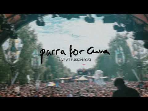 Parra for Cuva Live at Fusion 2023