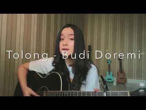 Tolong - Budi Doremi (Cover Chintya Gabriella)