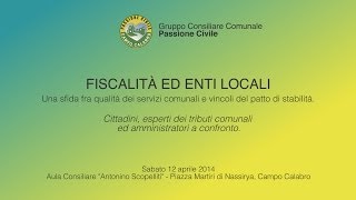 preview picture of video 'Fiscalità ed enti locali - video introduttivo (Passione Civile Campo Calabro)'