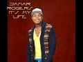 Jamar Rogers - It's My Life [STUDIO VERSION ...