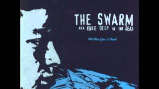 The Swarm (aka Knee Deep in the Dead) - Bleeding To Death