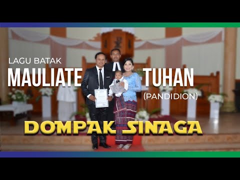 DOMPAK SINAGA - MAULIATE TUHAN/PANDIDION (Official Video)
