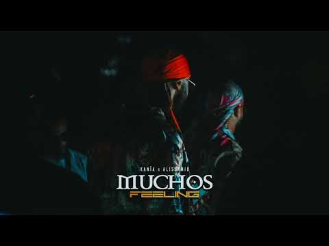 K a n i a - Muchos Feeling Feat Ali Ssamid (Officiel Clip)