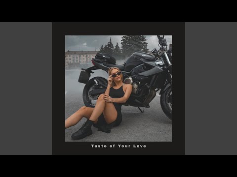 Taste of Your Love
