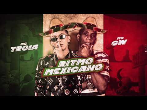 ⚫ MC TROIA E MC GW - RITMO MEXICANO - REMIX BREGA FUNK