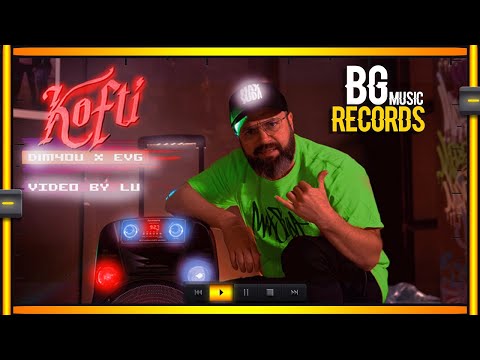 Dim4ou x EVG - KOFTI / КОФТИ
