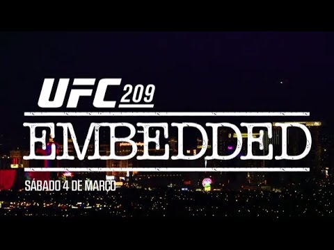 UFC 209: Embedded - Episódio 5